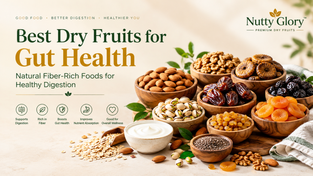 dry fruit for guts health